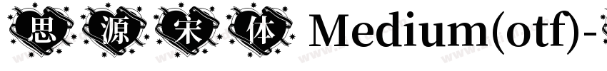 思源宋体 Medium(otf)字体转换